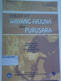 Image of HIKAYAT WAYANG ARJUNA DAN PURUSARA