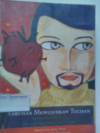 Image of TARUHAN MEWUJUDKAN TULISAN : Proses kreatif tujuh penulis pria terkemuka dunia