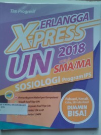 Image of ERLANGGA X-PRESS UN SMA/MA 2018 SOSIOLOGI PROGRAM IPS