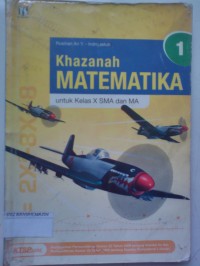 Image of KHAZANAH MATEMATIKA 1 UNTUK KELAS X SMA DAN MA