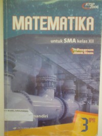 Image of MATEMATIKA UNTUK SMA KELAS XII PROGRAM ILMU ALAM