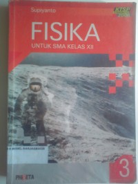 Image of FISIKA 3 UNTUK SMA KELAS XII