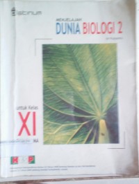 Image of MENJELAJAH DUNIA BIOLOGI 2 UNTUK KELAS XI SMA DAN MA