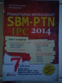 Image of PEMANTAPAN MENGHADAPI SBM-PTN IPC 2014 EDISI 7 TAHUN