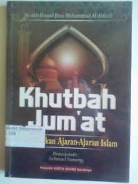 Image of KHUTBAH JUM'AT : MEMBUMIKAN AJARAN-AJARAN ISLAM
