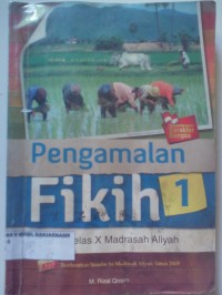 Image of PENGAMALAN FIKIH 1 UNTUK KELAS X MADRASAH ALIYAH