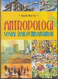 Image of ANTROPOLOGI SOSIAL DAN PEMBANGUNAN