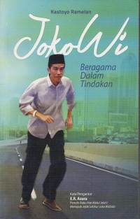 Image of JOKOWI: BERAGAMA DALAM TINDAKAN