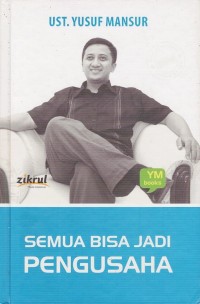 Image of SEMUA BISA JADI PENGUSAHA