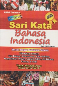 Image of SARI KATA BAHASA INDONESIA UNTUK SEKOLAH DASAR KELAS 3,4,5, DAN 6
