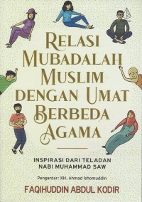 Image of RELASI MUBADALAH MUSLIM DENGAN UMAT BERBEDA AGAMA