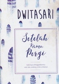 Image of SETELAH KAMU PERGI