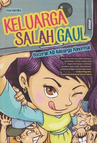 Image of KELUARGA SALAH GAUL