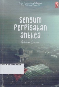Image of SENYUM PERPISAHAN ANTHEA