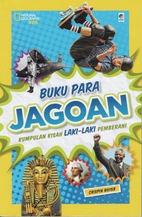 Image of BUKU PARA JAGOAN: KUMPULAN KISAH LAKI-LAKI PEMBERANI