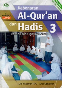 Image of KEBENARAN AL-QUR'AN DAN HADIS UNTUK KELAS XII MADRASAH ALIYAH