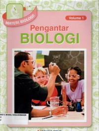 Image of MATERI BIOLOGI ! PENGANTAR BIOLOGI VOLUME 1