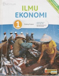 Image of ILMU EKONOMI UNTUK KELAS X SMA DAN MA KELOMPOK PEMINATAN ILMU-ILMU SOSIAL