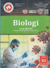 Image of BIOLOGI UNTUK SMA/MA PEMINATAN MATEMATIKA DAN ILMU-ILMU ALAM KELAS XI SEMESTER 2