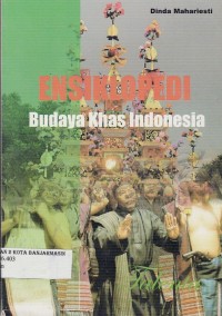Image of ENSIKLOPEDI BUDAYA KHAS INDONESIA