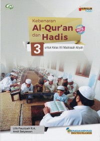 Image of KEBENARAN AL-QUR'AN DAN HADIS UNTUK KELAS XII MADRASAH ALIYAH