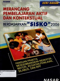 Image of MERANCANG PEMBELAJARAN AKTIF DAN KONTEKSTUAL BERDASARKAN 