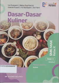 Image of DASAR-DASAR KULINER UNTUK SMK/MAK KELAS X VOLUME 2