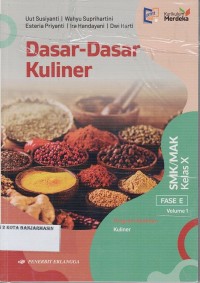 Image of DASAR-DASAR KULINER SMK-MAK KELAS X VOLUME 1