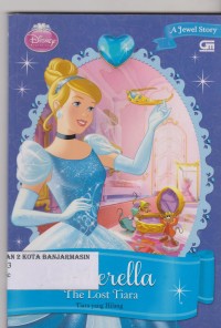 Image of CINDERELLA THE LOST TIARA: TIARA YANG HILANG