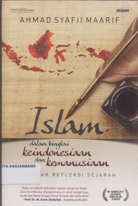 Image of ISLAM DALAM BINGKAI KEINDONESIAAN DAN KEMANUSIAAN: SEBUAH REFLEKSI SEJARAH
