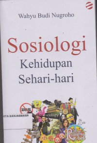Image of SOSIOLOGI KEHIDUPAN SEHARI-HARI
