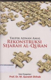 Image of REKONSTRUKSI SEJARAH AL-QURAN