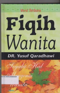 Image of FIQIH WANITA: SEGALA HAL MENGENAI WANITA