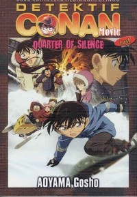 Image of DETEKTIF CONAN MOVIE - QUARTER OF SILENCE LAST