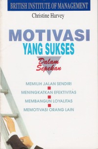 Image of MOTIVASI YANG SUKSES : DALAM SEPEKAN