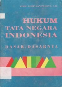 Image of HUKUM TATA NEGARA INDONESIA : DASAR DASARNYA