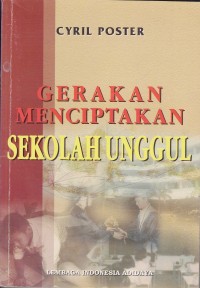 Image of GERAKAN MENCIPTAKAN SEKOLAH UNGGUL