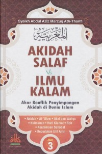 Image of AKIDAH SALAF VS ILMU KALAM JILID 3