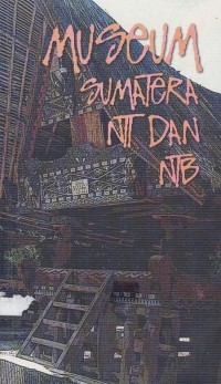 Image of MUSEUM SUMATERA NTT DAN NTB
