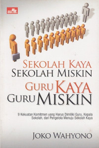 Image of SEKOLAH KAYA SEKOLAH MISKIN GURU KAYA GURU MISKIN
