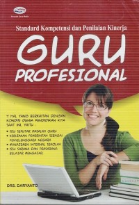 Image of STANDARD KOMPETENSI DAN PENILAIAN KERJA GURU PROFESIONAL