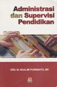 Image of ADMINISTRASI DAN SUPERVISI PENDIDIKAN