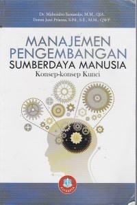 Image of MANAJEMEN PENGEMBANGAN SUMBERDAYA MANUSIA