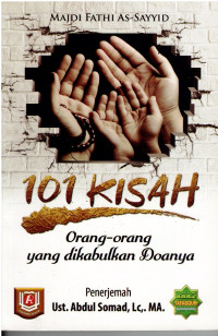 Image of 101 KISAH ORANG-ORANG YANG DIKABULKAN DOANYA