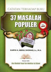 Image of 37 MASALAH POPULER KARYA H ABDUL SHOMAD, LC., M.A.