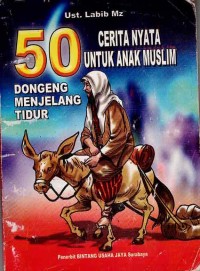 Image of 50 CERITA NYATA UNTUK ANAK MUSLIM