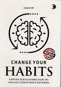 Image of CHANGE YOUR HABITS