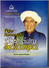 Image of FIGUR KARISMATIK ABAH GURU SEKUMPUL