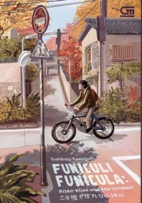 Image of FUNICULI FUNICULA: KISAH - KISAH YANG BARU TERUNGKAP