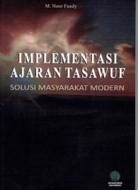 Image of IMPLEMENTASI AJARAN TASAWUF